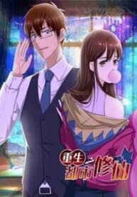 Rebirth of the Urban Immortal Cultivator​ Manhwa Banner Image