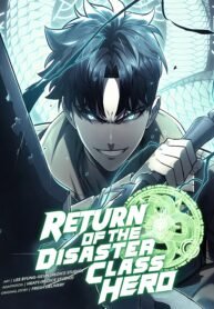 Return of the Disaster Class Hero Manhwa​ Banner Image