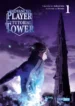 The Advanced Player of the Tutorial Tower Manhwa​ Banner Image