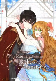 The Reason Why Raeliana Ended up at Duke’s Mansion Manhwa Banner Image